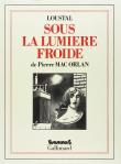 Sous la lumiere froide