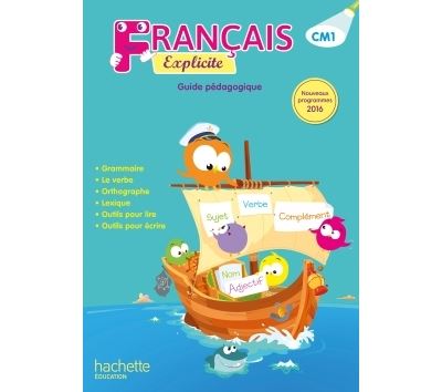 Français Explicite CM1