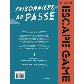 Le cahier Escape Game : Prisonnier du passé