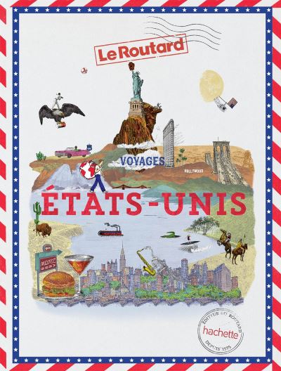 Guide du Routard Voyages États-Unis