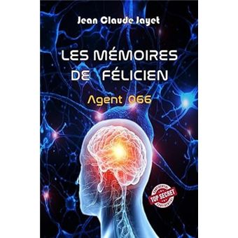 Les mémoires de Félicien