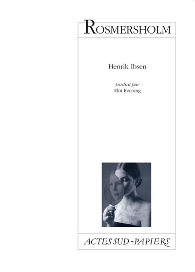Rosmersholm - Henrik Ibsen - broché