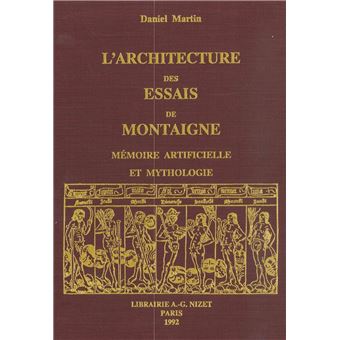 L'Architecture des Essais de Montaigne