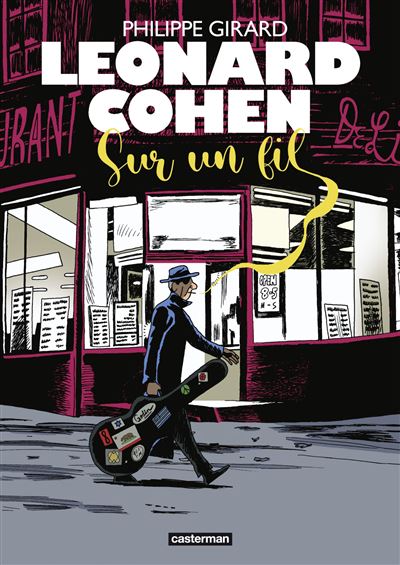 Leonard Cohen - Philippe Girard - relié