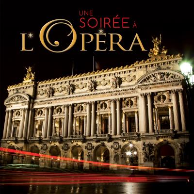 Une soirée à l'Opéra