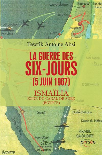 La guerre des Six-Jours (5 juin 1967)