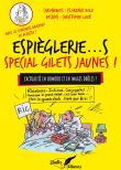 Espiègleries spécial Gilets Jaunes