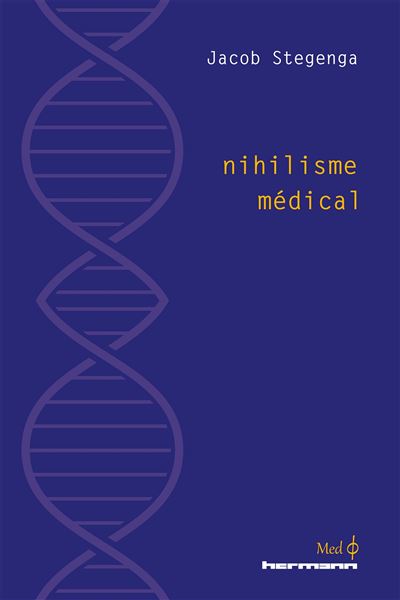 Nihilisme médical - Jacob Stegenga - broché