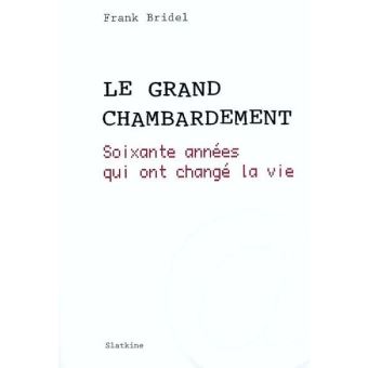 Grand chambardement (le) - 1