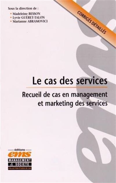 Le cas des services - Madeleine Besson - broché