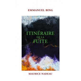 Itinéraire de la fuite