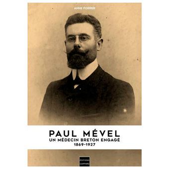 Paul Mével Un Médecin Breton Engagé