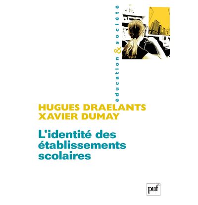 L'identité des établissements scolaires