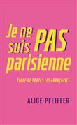 Je ne suis pas Parisienne