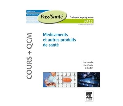 Médicaments et autres produits de santé : cours + QCM