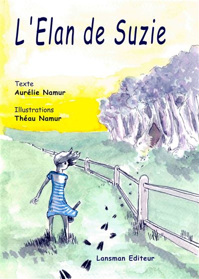 L’Elan de Suzie - Aurélie Namur - Lansman Eds - broché - Théâtre jeunesse
