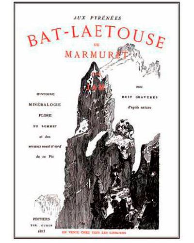 Bat-Laetouse (Balaïtous) ou Marmuret