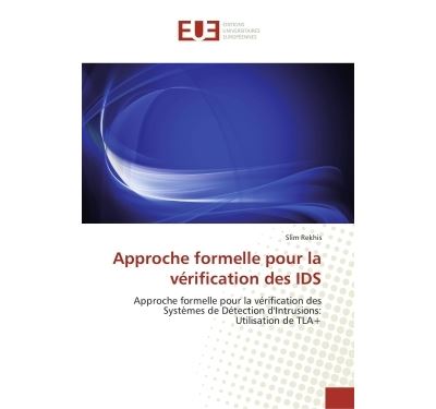 Approche formelle pour la vérification des ids