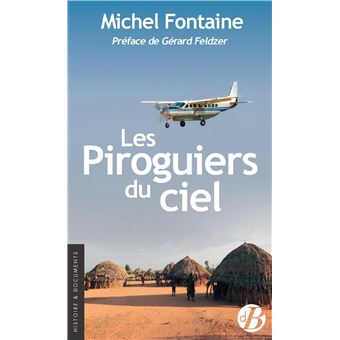 Les piroguiers du ciel