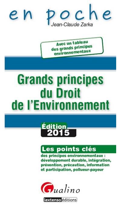 Grands principes du droit de l'environnement