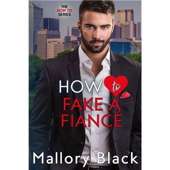 How To Fake A Fiancé - 1