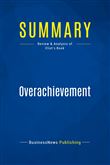 Summary: Overachievement