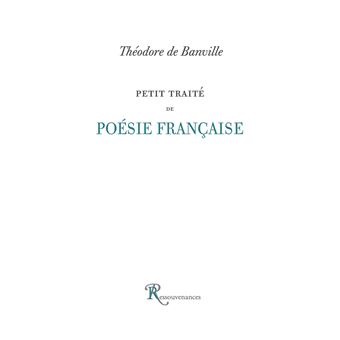 Petit traité de poésie française