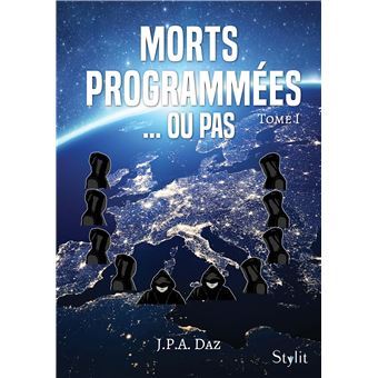Morts programmées? ou pas