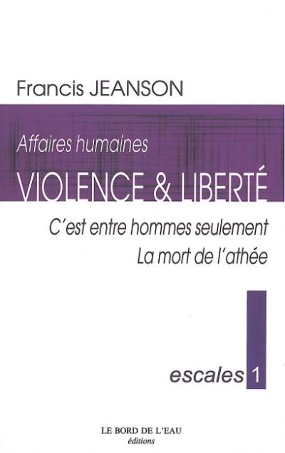 Violence et liberté