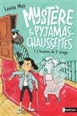 Mystère & pyjamas-chaussettes - L'inconnu du 5e étage