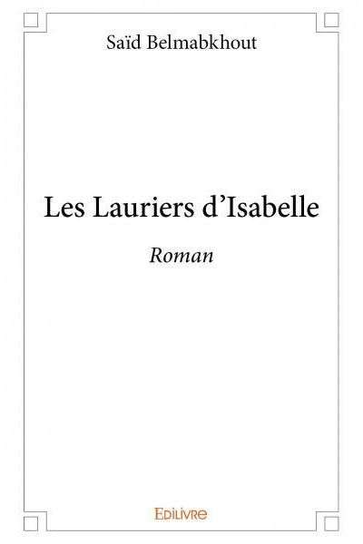 Les lauriers d'Isabelle