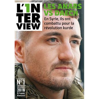 1nterview n°1 (L') - Les anars vs Daech