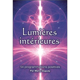 Lumières intérieures - 54 programmations positives - Coffret - 1