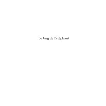 Le bug de l'éléphant