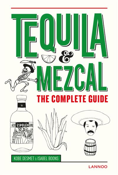 Tequila, Mezcal - English version