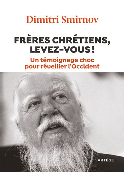 Frères chrétiens, levez-vous !