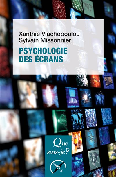 Psychologie des écrans - Sylvain Missonnier - Poche