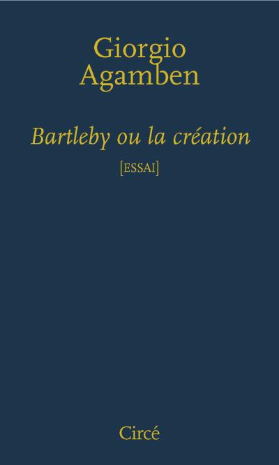 Bartleby ou la création