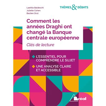 Comment Les Annees Draghi Ont Change La Banque Centrale Europeenne Broche Bastien Drut Achat Livre Fnac