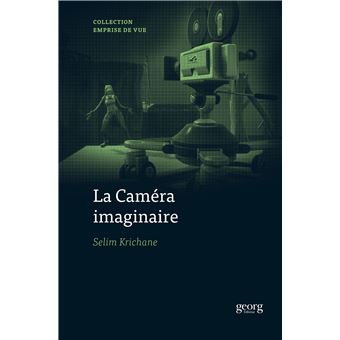 La Caméra imaginaire