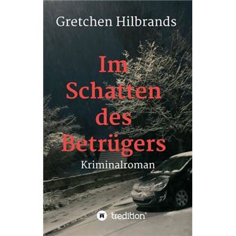 IM SCHATTEN DES BETRÜGERS