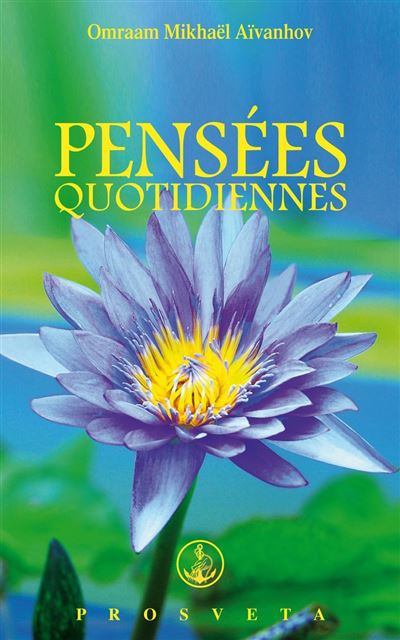 Pensées quotidiennes 2012 - Omraam Mikhaël Aïvanhov - broché