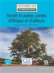 Yandé et les contes d'Afrique et d'ailleurs niveau A2