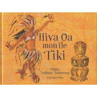 Hiva Oa, mon île tiki