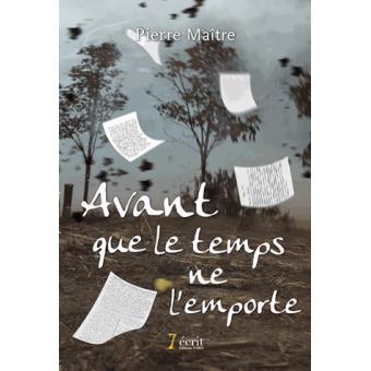 Avant que le temps ne l'emporte