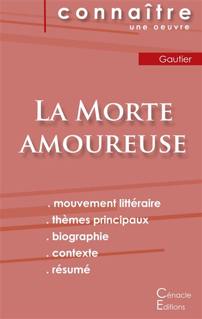 Fiche de lecture La Morte amoureuse de Théophile Gautier