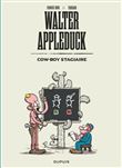 Walter Appleduck - Stagiaire Cow-boy / Nouvelle édition (Edition définitive)