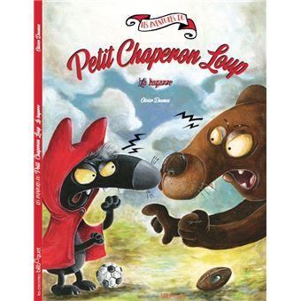 Le petit chaperon loup veut la bagarre