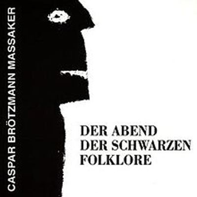 Der Abend Der Schwarzen Folklore