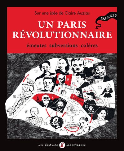 Un Paris Revolutionnaire Emeutes Subversions Coleres Relie Claire Auzias Achat Livre Fnac